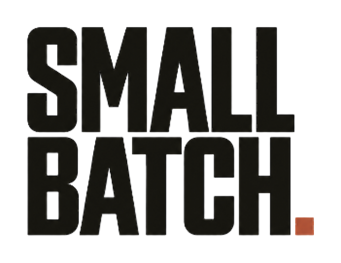 Small Batch